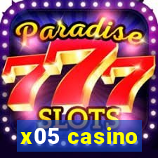 x05 casino